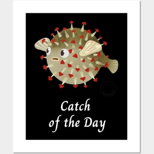 Coronavirus Catch of the Day Posters and Art